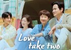 Sinopsis dan Review Drama Korea Love, Take Two