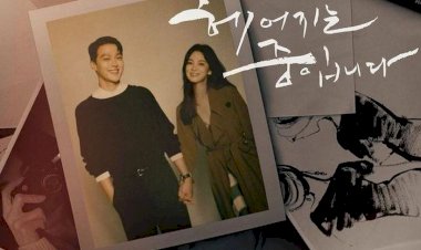Review Drama Now We are Breaking Up, Drama Terbaru Song Hye Kyo