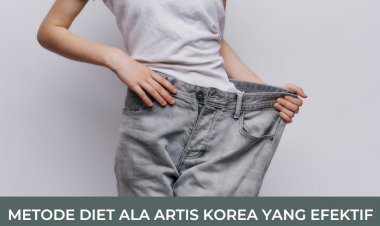 Metode Diet Ala Artis Korea yang Efektif Diikuti